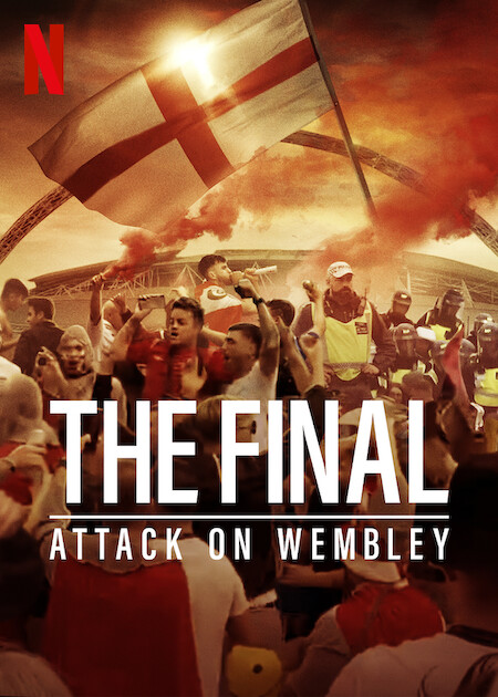 The Final: Attack on Wembley  Poster